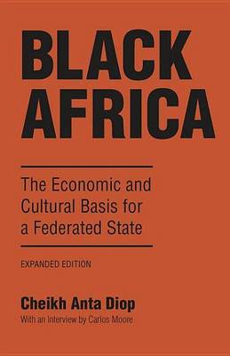 Book cover for Black Africa: The Economic and Cultural Basis for a Federated State