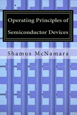 Cover of Operating Principles of Semiconductor Devices