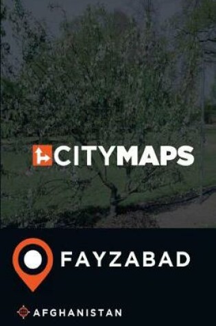 Cover of City Maps Fayzabad Afghanistan