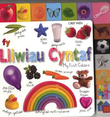 Book cover for Fy Lliwiau Cyntaf/My First Colours