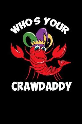 Book cover for Who s Your Crawdaddy