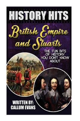 Book cover for The Fun Bits of History You Don't Know about British Empire and Stuarts