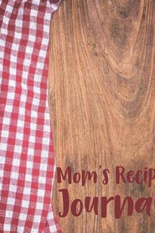 Cover of Mom's Recipe Journal