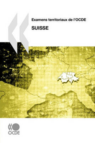Cover of Examens territoriaux de l'OCDE Examens territoriaux de l'OCDE