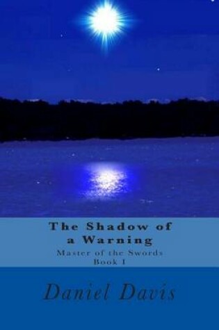 Cover of The Shadow of a Warning