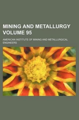 Cover of Mining and Metallurgy Volume 95