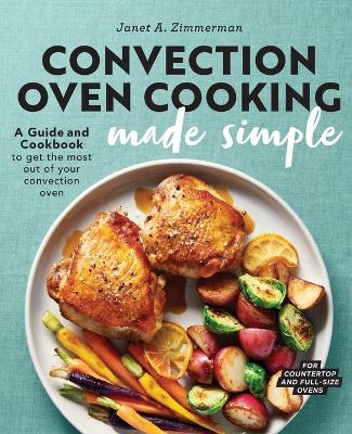 Book cover for Convection Oven Cooking Made Simple