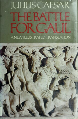 Book cover for The Battle for Gaul