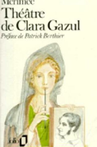 Cover of Theatre De Clara Gazul
