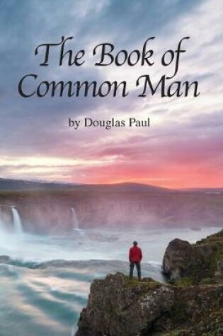 Cover of The Book of Common Man