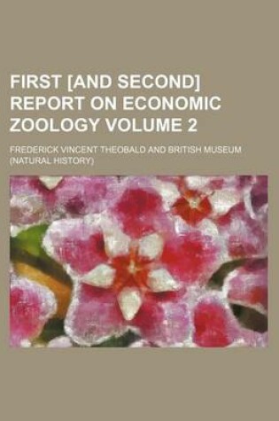 Cover of First [And Second] Report on Economic Zoology Volume 2