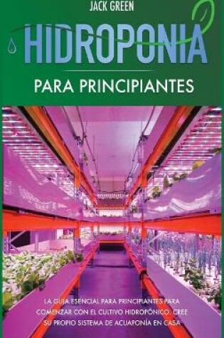 Cover of Hidroponia para Principiantes