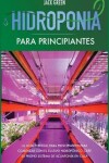 Book cover for Hidroponia para Principiantes