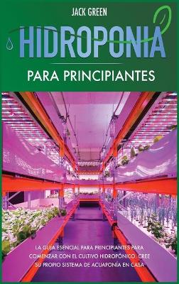 Book cover for Hidroponia para Principiantes