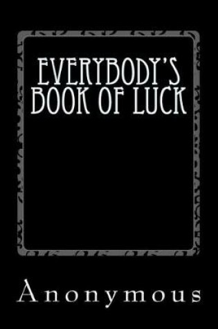 Cover of Everybody's Book of Luck