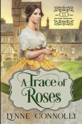 Cover of A Trace of Roses