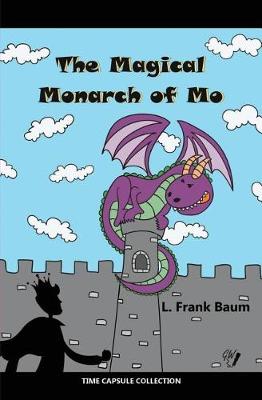 Book cover for The Magical Monarch of Mo