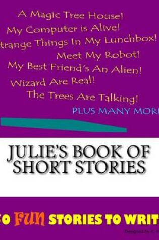 Cover of Julie's Book Of Short Stories