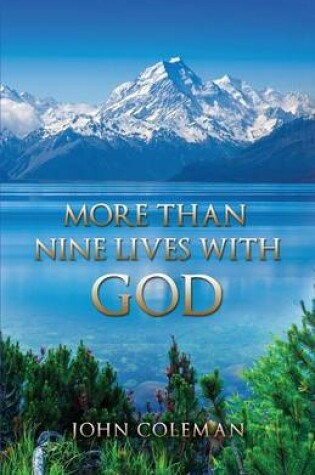 Cover of More Than Nine Lives with God