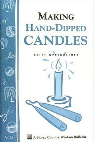 Cover of Making Hand-Dipped Candles