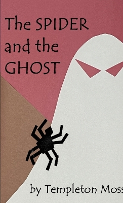 Cover of The Spider and the Ghost