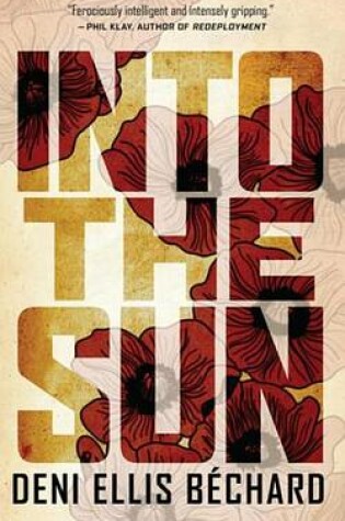 Cover of Into the Sun, Or, the School
