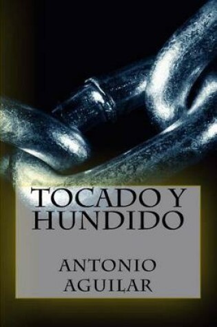 Cover of Tocado y Hundido