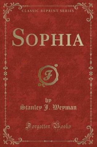 Cover of Sophia (Classic Reprint)