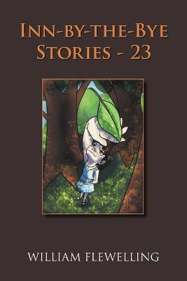 Book cover for Inn-By-The-Bye Stories - 23