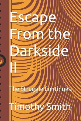 Book cover for Escape From the Darkside II