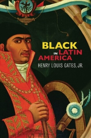 Cover of Black in Latin America