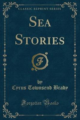 Book cover for Sea Stories (Classic Reprint)