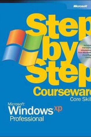 Cover of Microsoft Windows XP Professional Step by Step Courseware Core Skills