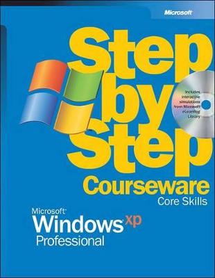 Book cover for Microsoft Windows XP Professional Step by Step Courseware Core Skills