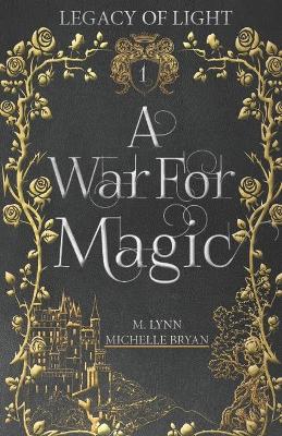 Book cover for A War for Magic