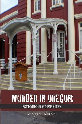 Book cover for Murder in Oregon