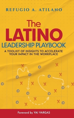 Book cover for The Latino Leadership Playbook