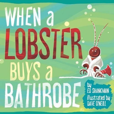 Book cover for When a Lobster Buys a Bathrobe