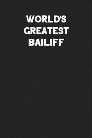 Cover of World's Greatest Bailiff