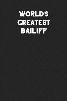 Book cover for World's Greatest Bailiff