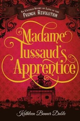 Cover of Madame Tussaud's Apprentice