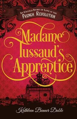 Book cover for Madame Tussaud's Apprentice