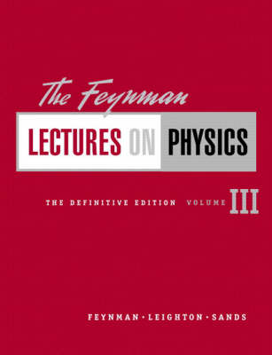 Book cover for The Feynman Lectures on Physics, The Definitive Edition Volume 3