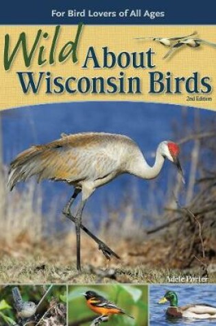 Cover of Wild About Wisconsin Birds