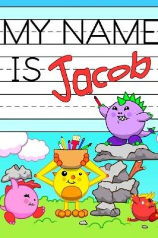 Cover of My Name is Jacob