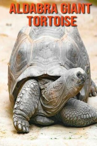 Cover of Aldabra Giant Tortoise