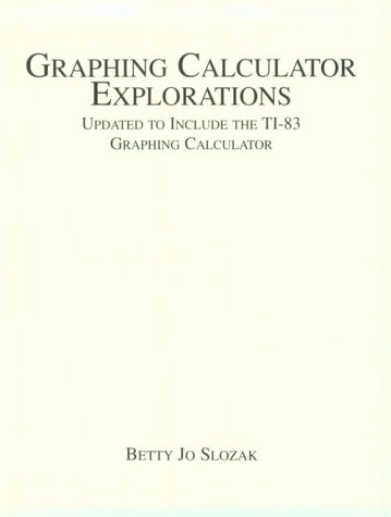 Cover of Graphing Calculator Explorations