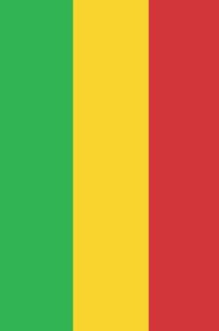 Cover of Mali Travel Journal - Mali Flag Notebook - Malian Flag Book