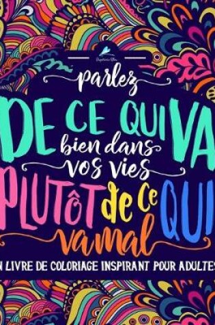 Cover of Un livre de coloriage inspirant pour adultes