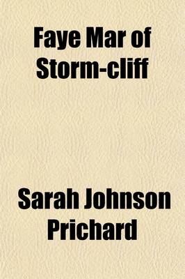 Book cover for Faye Mar of Storm-Cliff